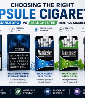 Choosing the Right Capsule Cigarette Marlboro vs Manchester Menthol Cigarettes